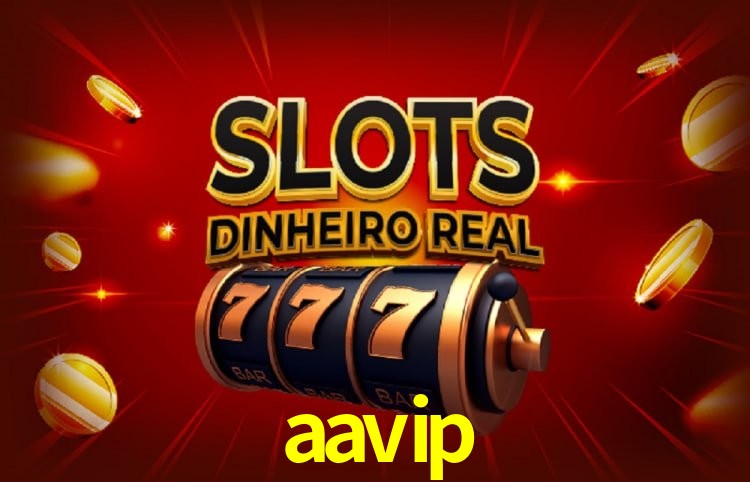 Níveis VIP aavip